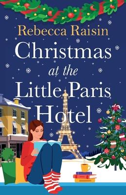 Christmas at the Little Paris Hotel