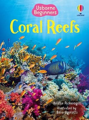 Coral Reefs (Usborne Beginners) Subscription