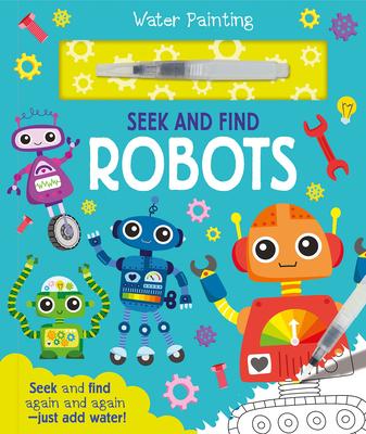 Seek and Find Robots: A Reusable Water Painting Activity Book for Children Aged 3-5 Subscription