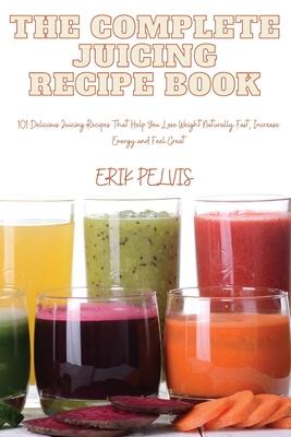 The Complete Juicing Recipe Book Subscription