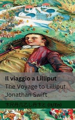 Il viaggio a Lilliput / The Voyage to Lilliput: Tranzlaty Italiano English Subscription