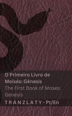 A Bblia (Gnesis) / The Bible (Genesis): Tranzlaty Portugus English Subscription