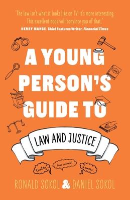 A Young Person's Guide to Law and Justice