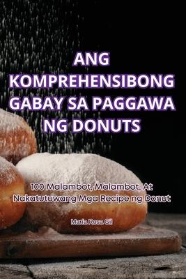 Ang Komprehensibong Gabay Sa Paggawa Ng Donuts Subscription