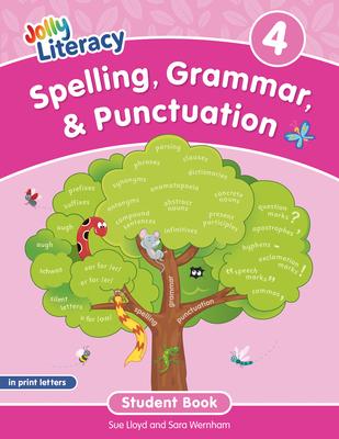 Spelling, Grammar, & Punctuation Student Book 4: In Print Letters (American English Edition) Subscription