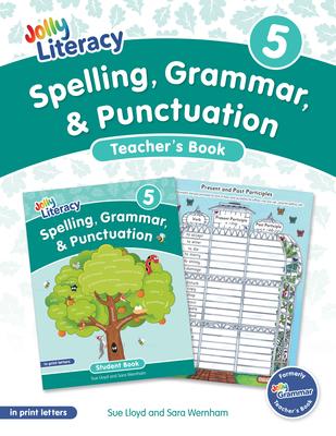 Spelling, Grammar, & Punctuation Teacher's Book 5: In Print Letters (American English Edition) Subscription
