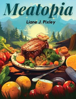 Meatopia: A Meat Odyssey