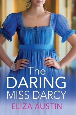 The Daring Miss Darcy