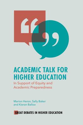 Academic Talk for Higher Education: In Support of Equity and Academic Preparedness Subscription