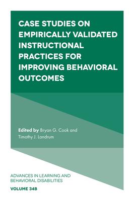 Case Studies on Empirically Validated Instructional Practices for Improving Behavioral Outcomes Subscription