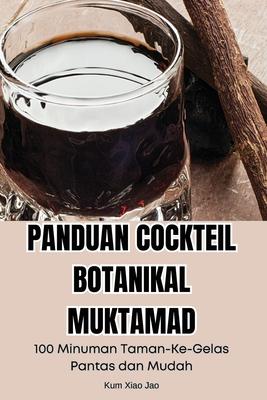 Panduan Cockteil Botanikal Muktamad Subscription