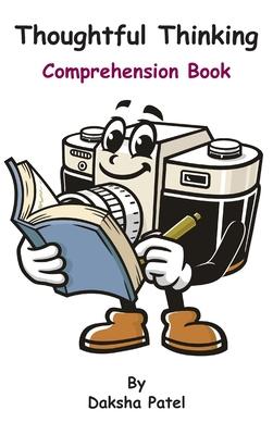 Thoughtful Thinking: Comprehension Book