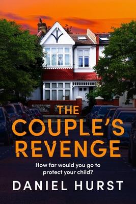 The Couple's Revenge: A Totally Nail-Biting Psychological Thriller with a Jaw-Dropping Twist Subscription