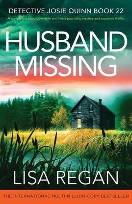 Husband Missing: A completely unputdownable and heart-pounding mystery and suspense thriller Subscription