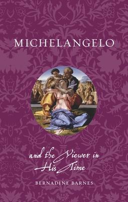 Michelangelo and the Viewer in His Time Subscription