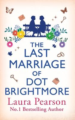 The Last Marriage of Dot Brightmore Subscription