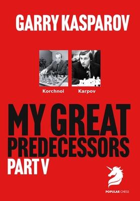 My Great Predecessors 5: Karpov Subscription