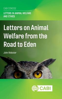Letters on Animal Welfare from the Road to Eden Subscription