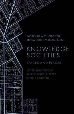 Knowledge Societies: Spaces and Places