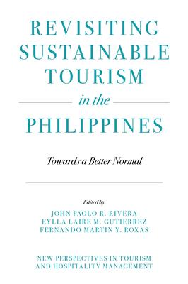 Revisiting Sustainable Tourism in the Philippines: Towards a Better Normal