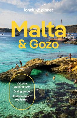 Lonely Planet Malta & Gozo: Detailed Itineraries Travel Like a Local Insider Tips Covers Valletta, Sliema, Northern Malta, Central Malta, Southern Mal Subscription