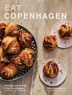 Eat Copenhagen: Recipes and Stories from Scandinavia Subscription
