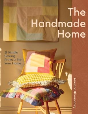 Handmade Home: 21 Simple Sewing Projects for Your Home Subscription