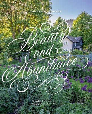 Beauty & Abundance: British Cottage Gardens Subscription