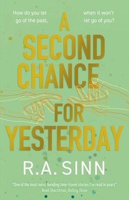 A Second Chance for Yesterday