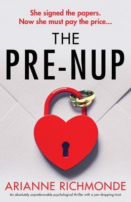 The Prenup: An absolutely unputdownable psychological thriller with a jaw-dropping twist