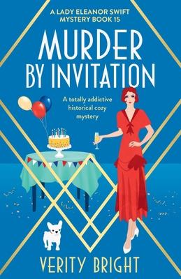 Murder by Invitation: A totally addictive historical cozy mystery