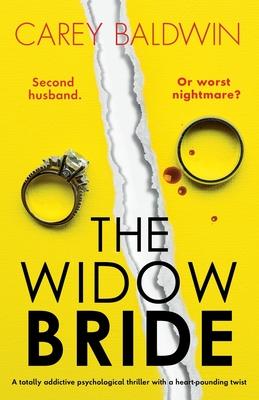 The Widow Bride: A totally addictive psychological thriller with a heart-pounding twist