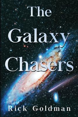 The Galaxy Chasers