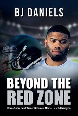 Beyond the Red Zone: How a Super Bowl Winner Became a Mental Health Champion