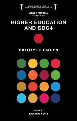 Higher Education and Sdg4: Quality Education