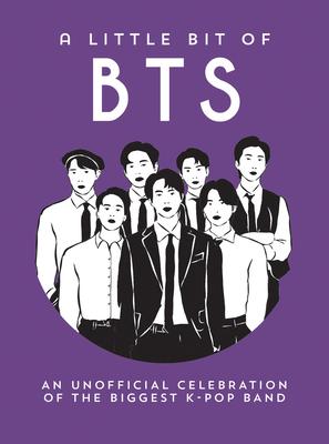 A Little Bit of Bts: An Unofficial Celebration of the Biggest K-Pop Band Subscription