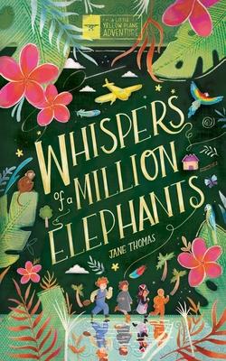 Whispers of a Million Elephants