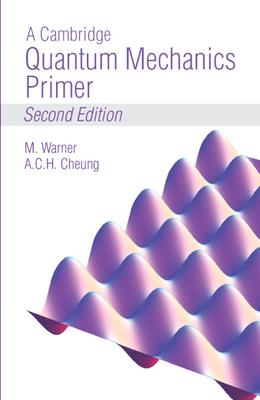 A Cambridge Quantum Mechanics Primer