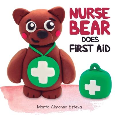 Nurse Bear Does First Aid