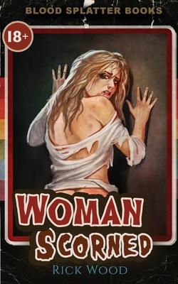 Woman Scorned Subscription