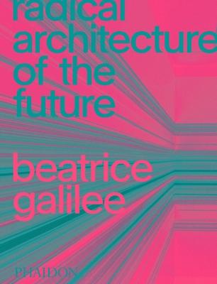 Radical Architecture of the Future Subscription