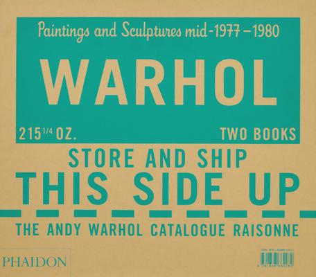 The Andy Warhol Catalogue Raisonn: Paintings and Sculptures Mid-1977-1980 (Volume 6)