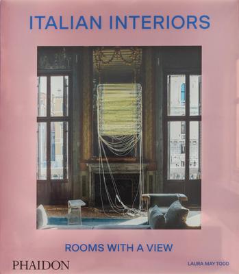 Italian Interiors: Rooms with a View