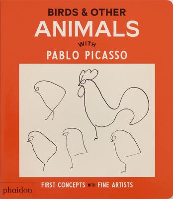 Birds & Other Animals: With Pablo Picasso