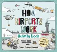 Lonely Planet Kids How Airports Work Activity Book Subscription