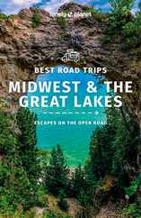 Lonely Planet Best Road Trips Midwest & the Great Lakes Subscription