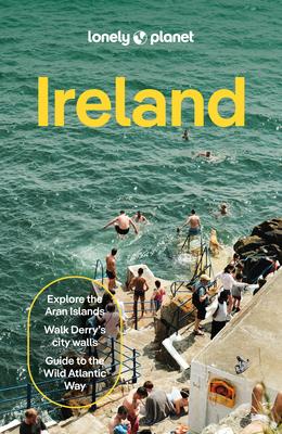 Lonely Planet Ireland: Plan the Trip of a Lifetime Detailed Itineraries & Maps Insider Tips Covers Dublin, Cork, Galway and More Subscription