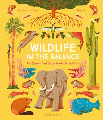 Wildlife in the Balance: The Species That Shape Earth's Ecosystems