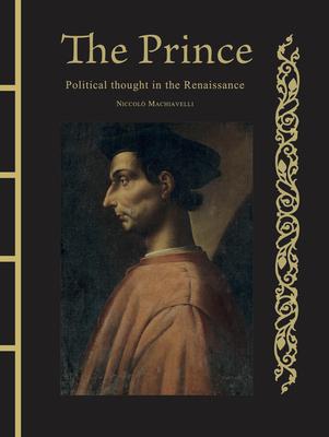 The Prince: Political Thought in the Renaissance Subscription