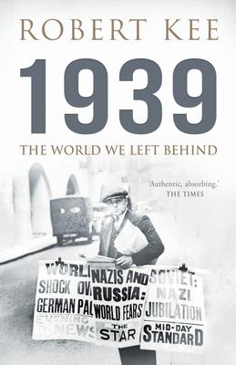 1939: The World We Left Behind